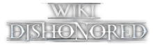 Wiki Dishonored