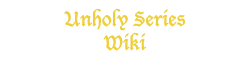 Unholy Series Wiki
