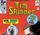 Tim Skinner: Total Scumbag