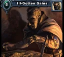 Ill-Gotten Gains