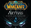 Arthas: Rise of the Lich King