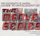 The University of Sanbra Guide to Intelligent Life: The Marvel Series