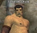 Enforcer Drulk