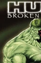 Hulk Broken Worlds Vol 1 1.jpg