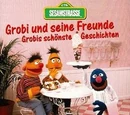 Grobi und seine Freunde