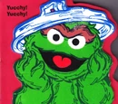 Yucchy! Yucchy!