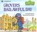 Grover's Bad, Awful Day