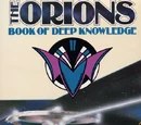 The Orions: Book of Deep Knowledge