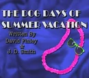Episode 308: The Dog Days of Summer Vacation