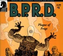 B.P.R.D.: Plague of Frogs Vol 1 1