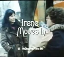 Irene Moves In