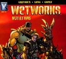 Wetworks: Mutations