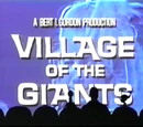 Village of the Giants
