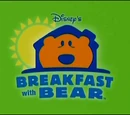 Breakfast with Bear