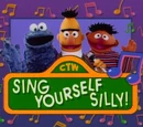 Sing Yourself Silly!