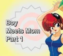 Boy Meets Mom Part 1