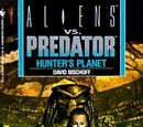 Aliens vs. Predator: Hunter's Planet