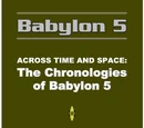 Across Time and Space: The Chronologies of Babylon 5