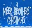 A Miser Brothers' Christmas