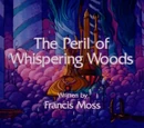 The Peril of Whispering Woods