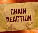 Chain Reaction/Transcript