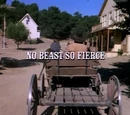 Episode 812: No Beast so Fierce