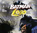 Batman/Lobo: Deadly Serious Vol 1 1