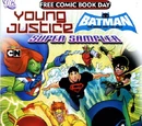 Young Justice/Batman: The Brave and the Bold Super Sampler Vol 1 1