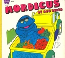 Mordicus et ses amis