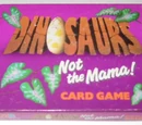 Not the Mama! Card Game