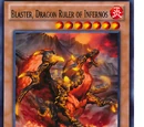 Blaster, Dragon Ruler of Infernos