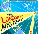 The London Eye Mystery