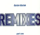Remixes Part One