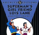 Superman's Girlfriend, Lois Lane Archives Vol 1