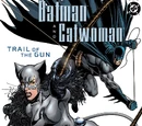 Batman/Catwoman: Trail of the Gun Vol 1 2