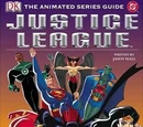 Justice League: The Animated Series Guide