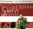 Superman: Secret Identity Vol 1