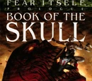 Fear Itself: Book of the Skull Vol 1 1