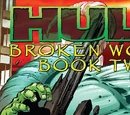Hulk: Broken Worlds Vol 1 2