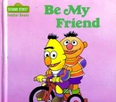 Be My Friend