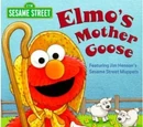 Elmo's Mother Goose