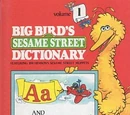 Big Bird's Sesame Street Dictionary