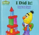 I Did It!