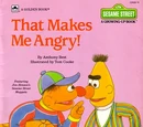 That Makes Me Angry!