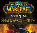 Vol'jin: Shadows of the Horde