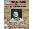 My Childhood in Nazi Germany