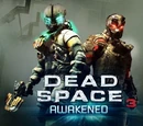 Dead Space 3: Awakened