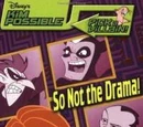 Pick a Villain!: So Not the Drama!