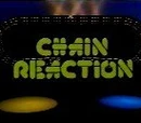 Chain Reaction