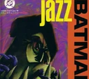 Batman: Legends of the Dark Knight - Jazz Vol 1 3